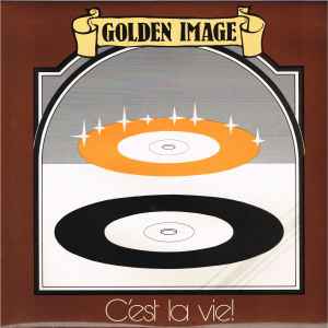 Golden Image - C'est La Vie! - Used Vinyl Record image 1
