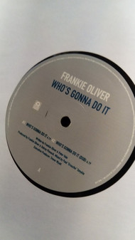Frankie Oliver - Who's Gonna Do It - Used Vinyl Record 12" image 2