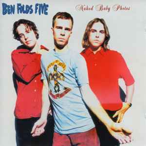 Ben Folds Five - Naked Baby Photos - Used CD image 1