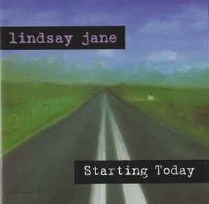 Lindsay Jane - Starting Today - Used CD image 1