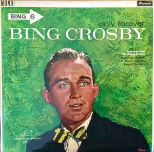 Bing Crosby - Only Forever - Used Vinyl Record image 1
