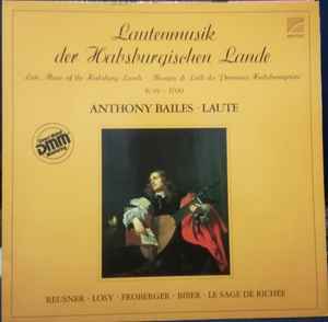 Anthony Bailes - Lautenmusik Der Habsburgischen Lande - Used Vinyl R image 1
