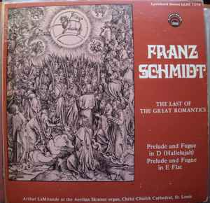 Arthur LaMirande - The Last Of The Great Romantics - Vinyl Record image 1