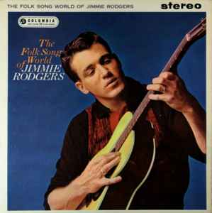 Jimmie Rodgers - Folk Song World Of - Used Vinyl Record image 1