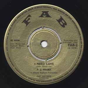 P.J. Proby - I Need Love / You Got Me Cryin' - Used Vinyl Record 7" image 1