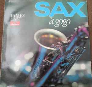 James Last - Sax A Gogo - Used Vinyl Record image 1