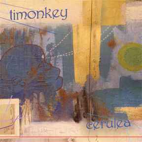Timonkey - Cerulea - CD image 1