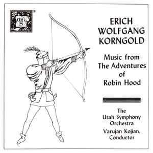 Erich Wolfgang Korng - Music From The Adventures Of Robin Hood - Used image 1