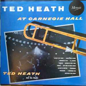 Ted Heath - At Carnegie Hall - Used Vinyl Record image 1