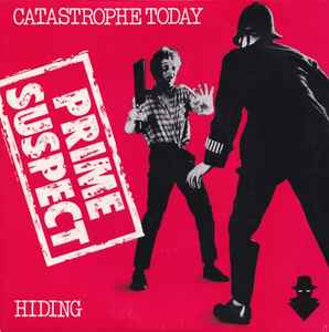 Prime Suspect - Catastrophe Today - Used Vinyl Record 7" image 1