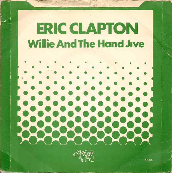 Eric Clapton - Willie And The Hand Jive - Used Vinyl Record 7" image 2