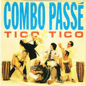 Combo Passe - Tico Tico - Used Vinyl Record 7" image 1