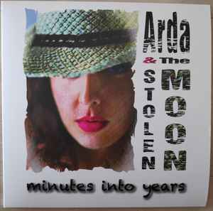 Arda & The Stolen Mo - Minutes Into Years - Vinyl Record image 1