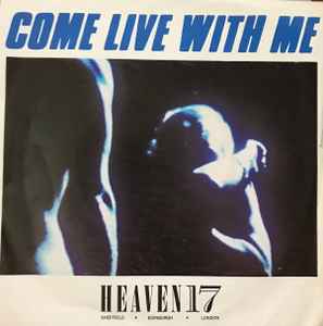 Heaven 17 - Come Live With Me - Used Vinyl Record 7" image 1