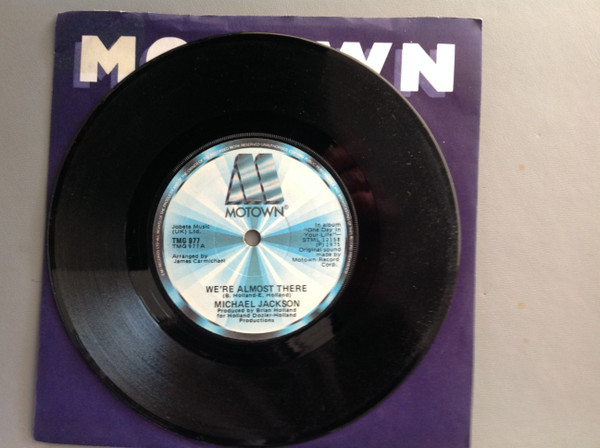 Michael Jackson - We're Almost There / We've Got A Good Thing Going - U image 3