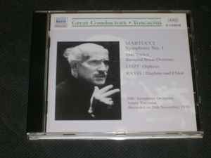 Arturo Toscanini - Werke Von Martucci, Smetana, Liszt, Ravel - Used C image 1