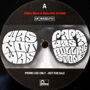Was - Papa A Rolling Stone / Ballad Of You - Used Vinyl Rec image 1