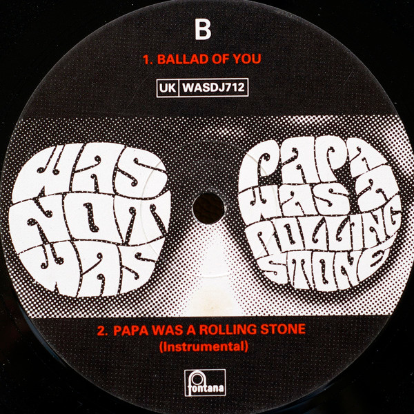 Was - Papa A Rolling Stone / Ballad Of You - Used Vinyl Rec image 2