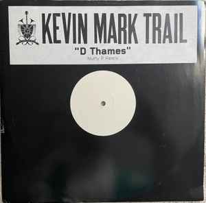 Kevin Mark Trail - D Thames (Nutty P Remixes) - Used Vinyl Record 12" image 1