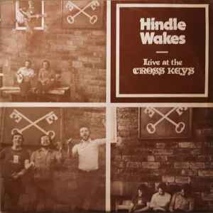 Hindle Wakes - Live At The Cross Keys - Used Vinyl Record image 1