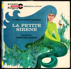 Christiane Lasquin - La Petite Sirene - Used Vinyl Record 7" image 1