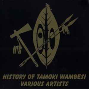 Various - History Of Tamoki Wambesi - Vinyl Record image 1