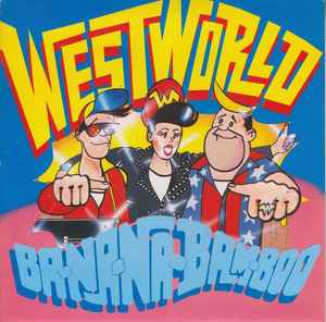 Westworld - Ba-Na-Na-Bam-Boo - Used Vinyl Record 7" image 1