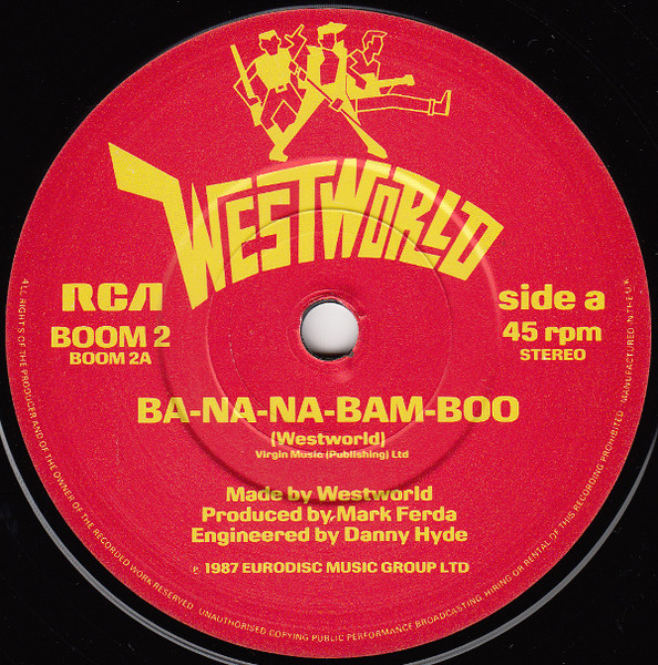 Westworld - Ba-Na-Na-Bam-Boo - Used Vinyl Record 7" image 3