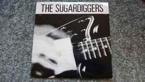 Sugardiggers - Life's What You Make It. - Used Vinyl Record 7" image 1