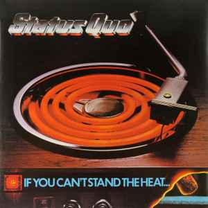 Status Quo - If You Can't Stand The Heat... - Used Vinyl Record image 1