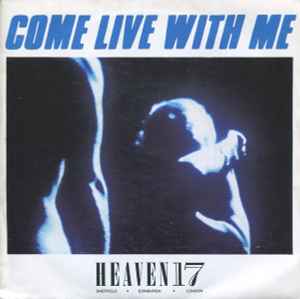 Heaven 17 - Come Live With Me - Used Vinyl Record 7" image 1