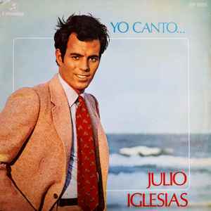 Julio Iglesias - Yo Canto - Used Vinyl Record image 1