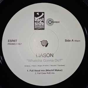 Liason - Whatcha Gonna Do? - Vinyl Record 12" image 1