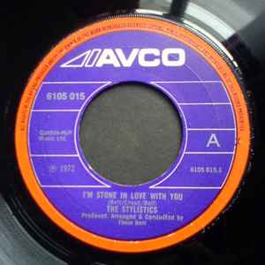 Stylistics - I'm Stone In Love With You - Used Vinyl Record 7" image 1