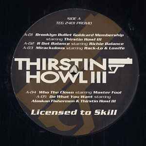Thirstin Howl III - Licensed To Skill - Vinyl Record image 1
