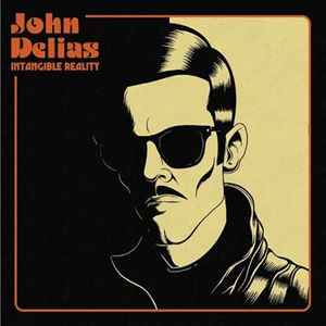 John Delias - Intangible Reality - Vinyl Record image 1