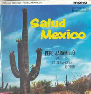 Pepe Jaramillo - Salud Mexico - Used Vinyl Record image 1