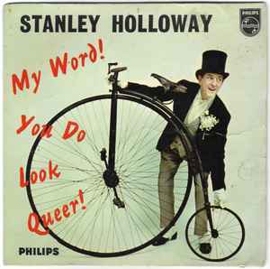 Stanley Holloway - My Word! You Do Look Queer! - Used Vinyl Record 7 image 1