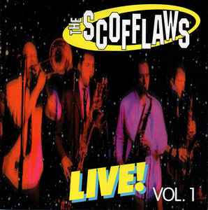 Scofflaws - Live! Vol. 1 - Used CD image 1