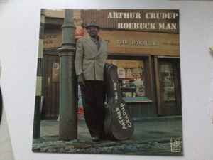 Arthur "Big Boy" Cru - Roebuck Man - Used Vinyl Record image 1