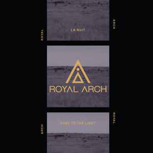 Royal Arch - La Nuit / Road To The Light - Vinyl Record 7" image 1
