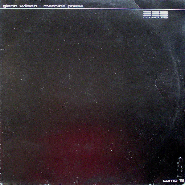Glenn Wilson - Machine Phase - Used Vinyl Record 12" image 3