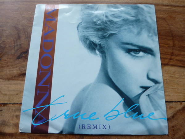 Madonna - True Blue (Remix) - Used Vinyl Record 7" image 3