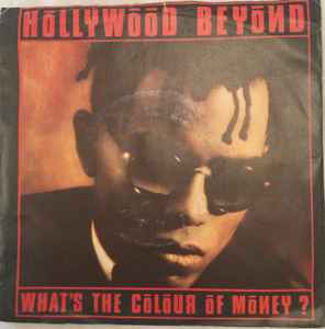 Hollywood Beyond - What's The Colour Of Money? - Used Vinyl Record 7" image 1