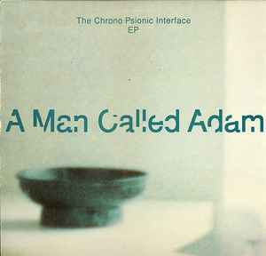 A Man Called Adam - Chrono Psionic Interface EP - Used Vinyl Record 1 image 1