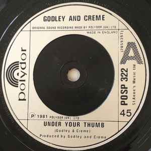 Godley & Creme - Under Your Thumb - Used Vinyl Record 7" image 1