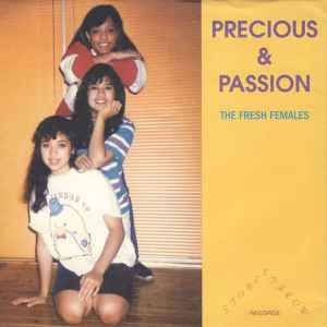 Precious & Passion - Fresh Females - Vinyl Record 7" image 1