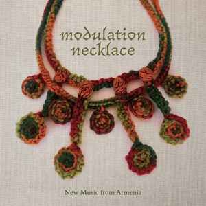 Various - Modulation Necklace: New Music From Armenia - Used CD image 1