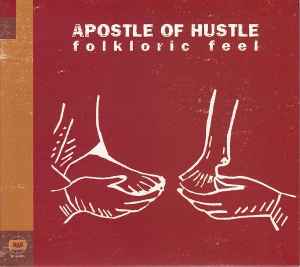 Apostle Of Hustle - Folkloric Feel - Used CD image 1