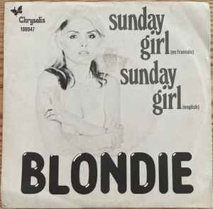Blondie - Sunday Girl (En Francais) / Sunday Girl (English) - Used Viny image 1